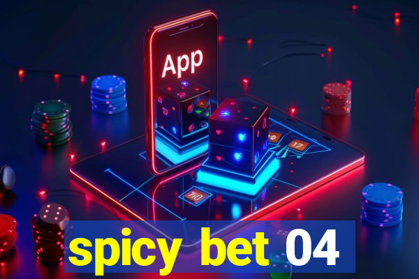 spicy bet 04